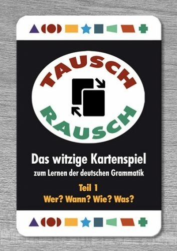 Tausch-Rausch 1 – Das witzige Kartenspiel zum Lernen der deutschen Grammatik: Satzglieder bestimmen