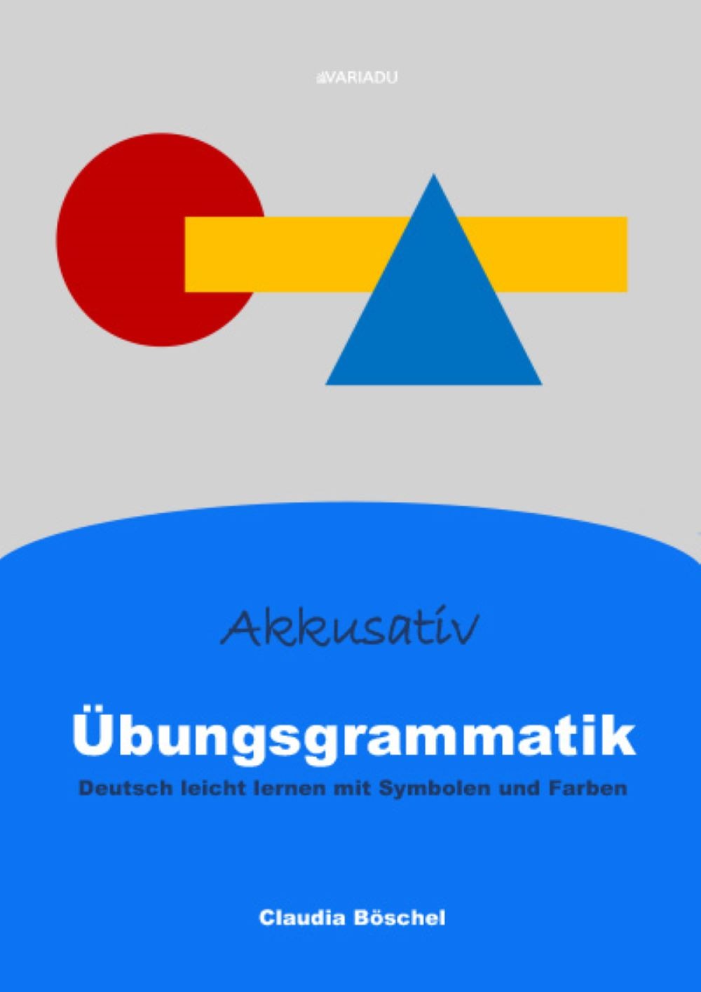 Übungsgrammatik – Akkusativ