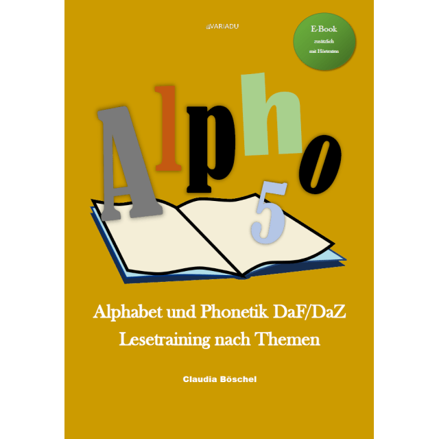 Alpho 5 Alphabet und Phonetik DaF/DaZ als E-Book