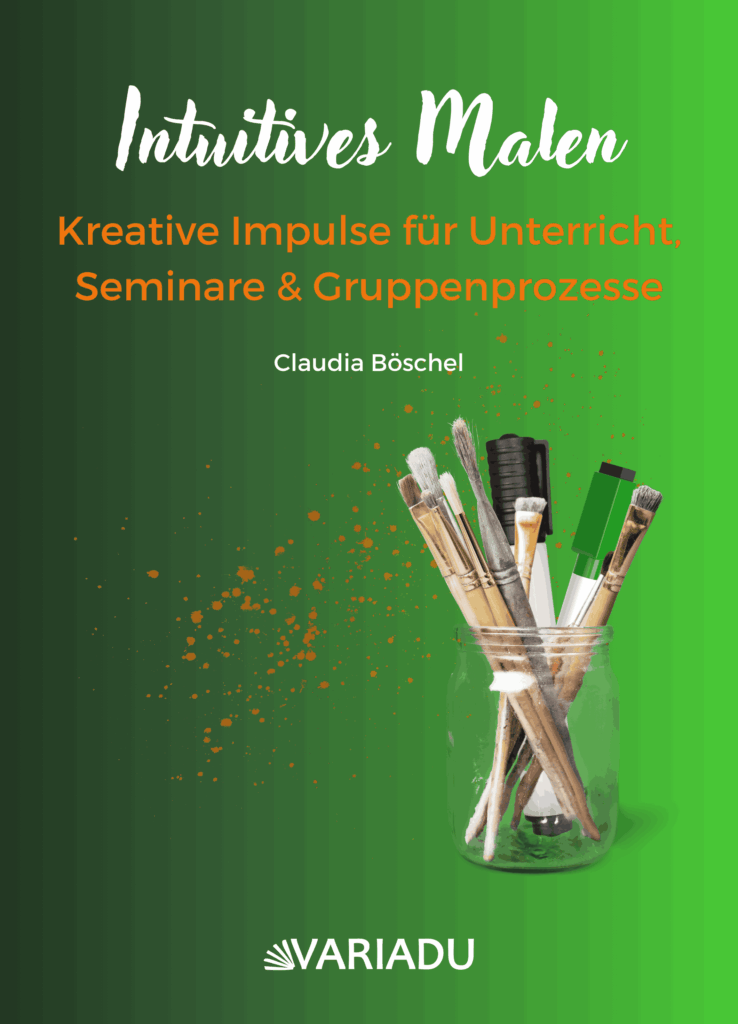 Intuitives Malen im Unterricht und Seminar: Kennenlernen und Reflexion mit Farbe (E-Book)