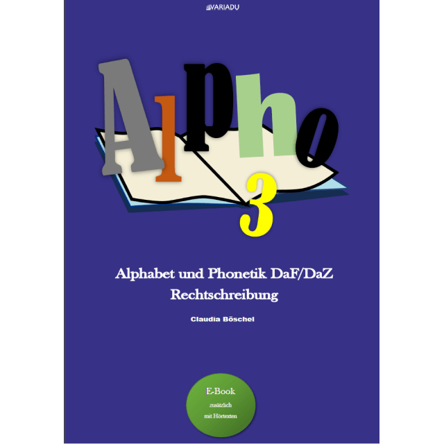 Alpho 3 Alphabet und Phonetik DaF/DaZ als E-Book