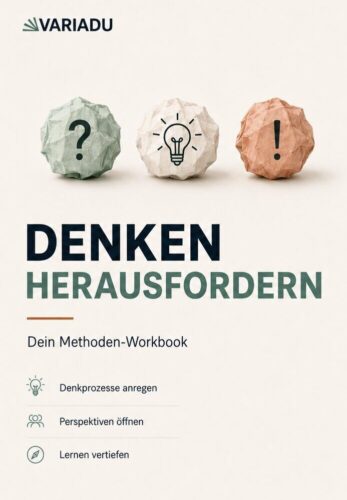 Cover des Workbooks „Denken herausfordern“ mit drei zerknüllten Papierkugeln in Grün, Creme und Orange. Darauf sind ein Fragezeichen, eine Glühbirne und ein Ausrufezeichen zu sehen. Darunter stehen der Titel „Denken herausfordern“ und der Untertitel „Dein Methoden-Workbook“.