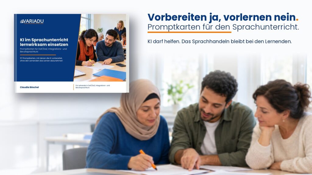 Vordercover des Kartensets „KI im Sprachunterricht lernwirksam einsetzen“ neben der Überschrift „Vorbereiten ja, vorlernen nein.“ und dem Leitsatz „KI darf helfen. Das Sprachhandeln bleibt bei den Lernenden.“
